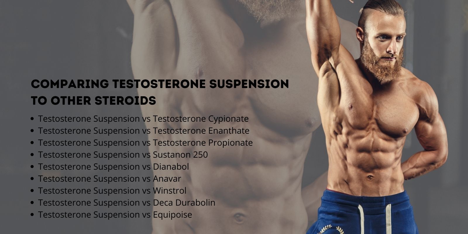 Comparing Testosterone Suspension to other steroids